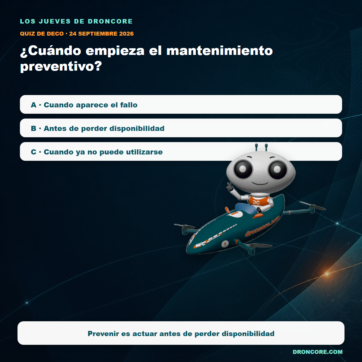 Quiz de DECO sobre mantenimiento preventivo UAS